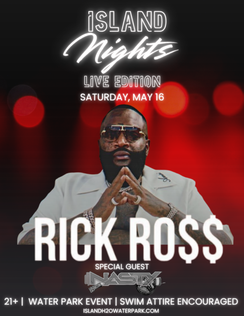 Island Nights LIVE! Edition ft. Rick Ross 4 28 28